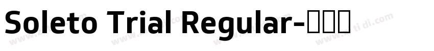 Soleto Trial Regular字体转换